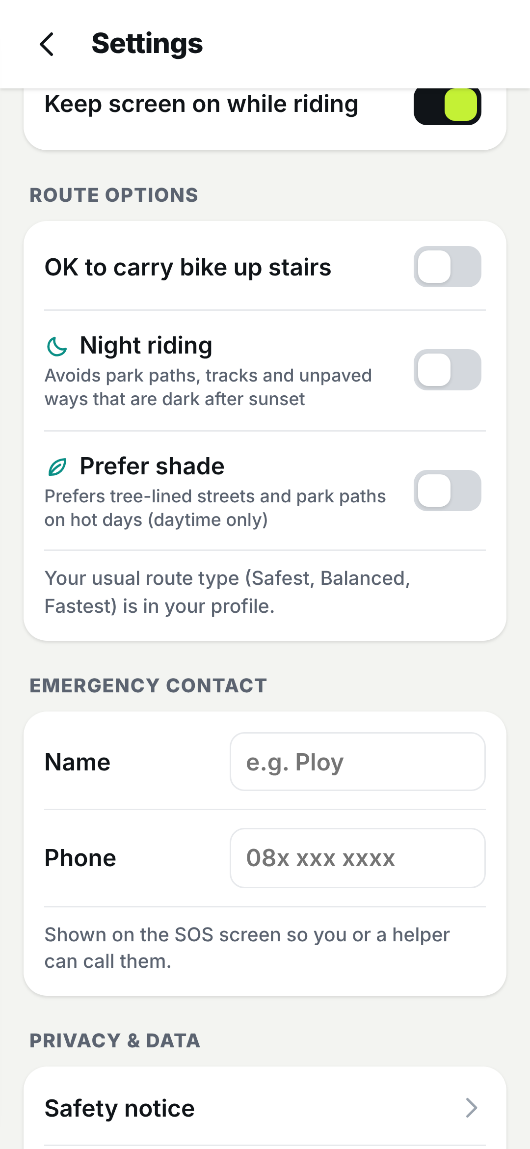 Route options with switches for night riding, shade and carrying the bike up stairs